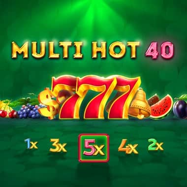 Multi Hot 40