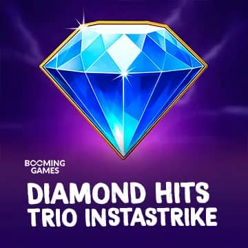 Diamond Hits Trio: InstaStrike