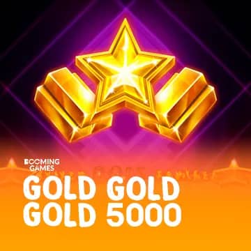 Gold Gold Gold 5000