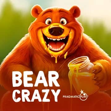 Bear Crazy